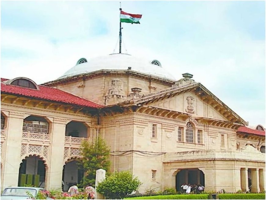 मान्यता न होने पर मदरसा बंद नहीं किया जा सकता: इलाहाबाद हाईकोर्ट