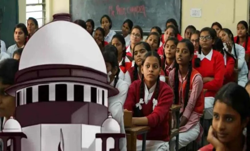 सुप्रीम कोर्ट का बड़ा आदेश: स्कूलों में लड़कियों को मुफ्त सेनेटरी पैड देना अनिवार्य, नहीं देने पर मान्यता रद्द