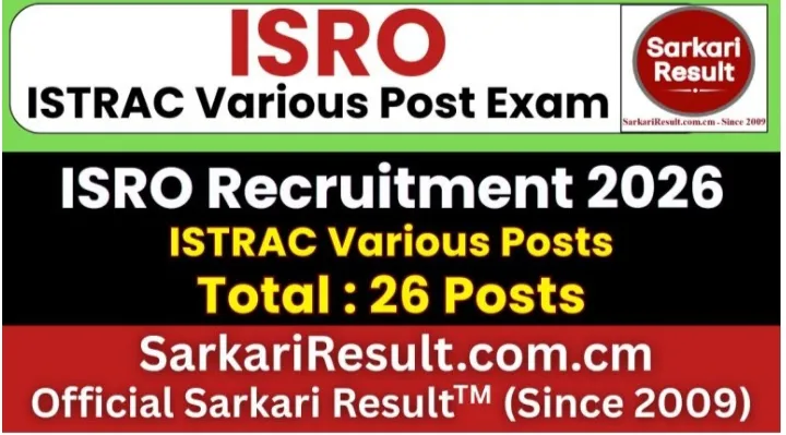 ISRO ISTRAC Recruitment ISRO ISTRAC Recruitment